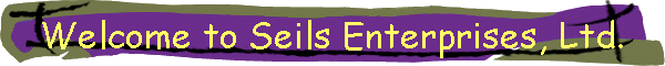 Welcome to Seils Enterprises, Ltd.